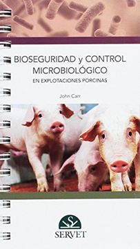 portada Bioseguridad y Control Microbiológico en Explotaciones Porcinas - Libros de Veterinaria - Editorial Servet