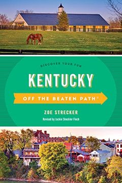 portada Kentucky off the Beaten Path®: Discover Your fun (Off the Beaten Path Series) 