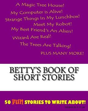 portada Betty's Book Of Short Stories (en Inglés)