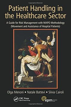portada Patient Handling in the Healthcare Sector: A Guide for Risk Management with Mapo Methodology (Movement and Assistance of Hospital Patients) (en Inglés)