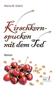 portada Kirschkernspucken mit dem tod (in German)