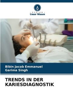 portada Trends in Der Kariesdiagnostik (en Alemán)