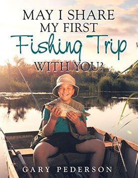 portada May i Share my First Fishing Trip With You? (in English)