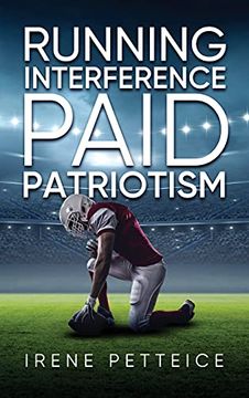 portada Running Interference: Paid Patriotism (en Inglés)