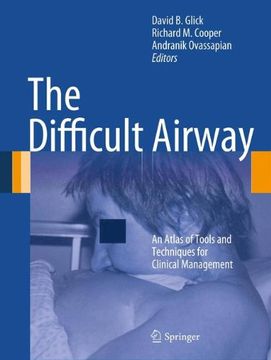 portada The Difficult Airway: An Atlas of Tools and Techniques for Clinical Management