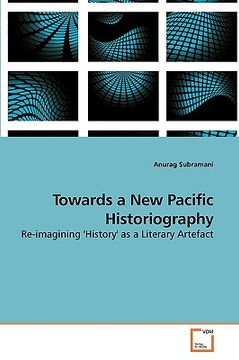 portada towards a new pacific historiography (en Inglés)