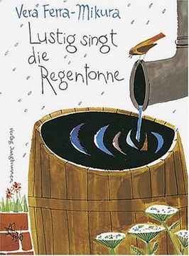 portada Lustig singt die Regentonne: Fröhliche, phantasievolle Kindergedichte (en Alemán)
