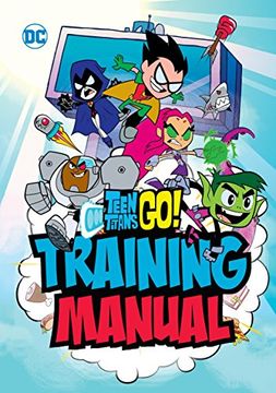 portada Teen Titans go! Training Manual (en Inglés)