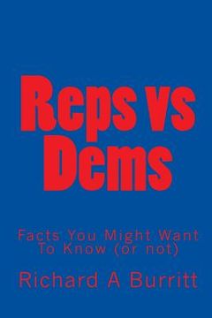 portada Reps vs Dems: Facts You Might Want To Know (or not)