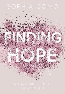 portada Finding Hope: Er Darf Mich Nicht Vergessen (Liebesroman) (Saving Love) (en Alemán)