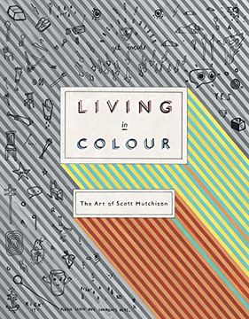 portada Living in Colour: The art of Scott Hutchison 