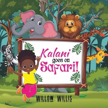 portada Kalani goes on Safari! (in English)