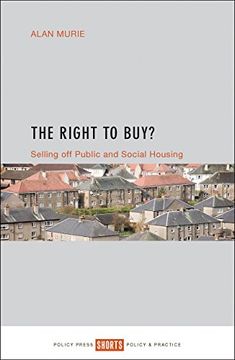 portada The Right to Buy?: Selling off public and social housing