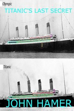 portada Titanic's Last Secret (en Inglés)