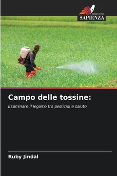 portada Campo delle tossine (en Italiano)