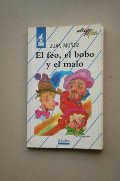 portada el feo, el bobo y el malo (in Spanish)