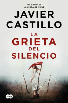 portada La Grieta del Silencio / The Fissure of Silence (in Spanish)