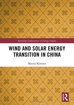 portada Wind and Solar Energy Transition in China (Routledge Explorations in Energy Studies) 