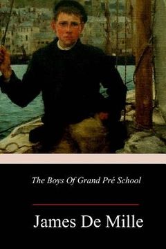 portada The Boys Of Grand Pré School