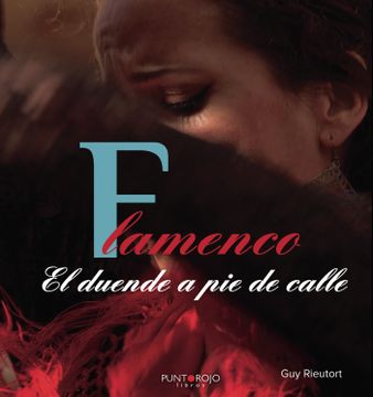 portada Flamenco: El Duende a pie de Calle (in Spanish)