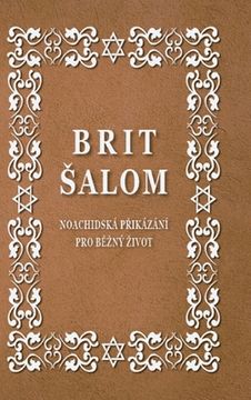 portada Brit Salom: Noachidská PŘikázání Pro BĚzný Zivot (in Chechenio)