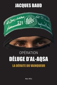 portada Opération Déluge d'Al-Aqsa: La défaite du vainqueur (in French)