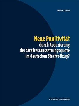 portada Neue Punitivität Durch Reduzierung der Strafrestaussetzungsquote im Deutschen Strafvollzug? (en Alemán)