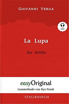 portada La Lupa / die Wölfin (Buch + Audio-Cd) - Lesemethode von Ilya Frank - Zweisprachige Ausgabe Italienisch-Deutsch