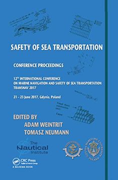portada Safety of Sea Transportation: Proceedings of the 12th International Conference on Marine Navigation and Safety of Sea Transportation (Transnav 2017)