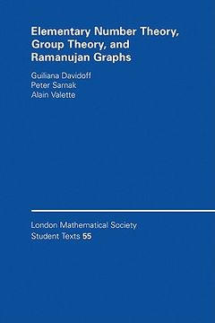 portada Elementary Number Theory, Group Theory and Ramanujan Graphs Hardback (London Mathematical Society Student Texts) 