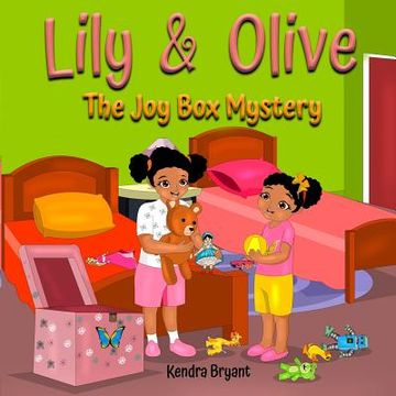 portada Lily & Olive: The Joy Box Mystery (en Inglés)