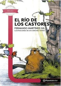 portada Planeta Rojo: El rio de los castores