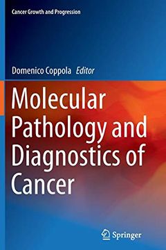portada Molecular Pathology and Diagnostics of Cancer (Cancer Growth and Progression) (en Inglés)