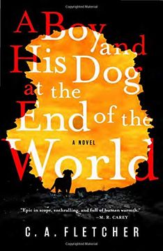 portada A boy and his dog at the end of the World 