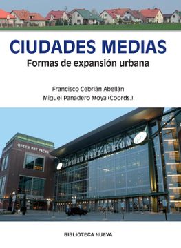 portada Ciudades Medias: Formas de Expansión Urbana