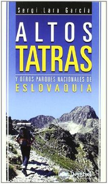 portada Altos Tatras y Otros Parques Nacionales de Eslovaquia (in Spanish)