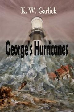 portada George's Hurricanes (en Inglés)