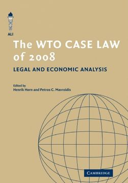 portada The wto Case law of 2008: Legal and Economic Analysis (The American law Institute Reporters Studies on wto Law) (in English)