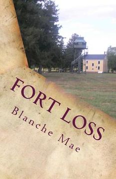 portada Fort Loss: The Fortress (in English)