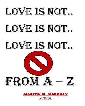 portada Love Is Not (en Inglés)