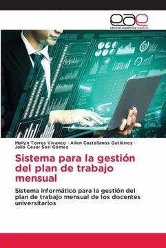 portada Sistema Para la Gestión del Plan de Trabajo Mensual: Sistema Informático Para la Gestión del Plan de Trabajo Mensual de los Docentes Universitarios (in Spanish)