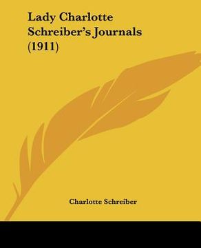 portada lady charlotte schreiber's journals (1911) (in English)