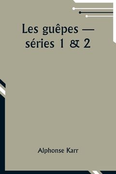 portada Les guêpes -- séries 1 & 2 (in French)