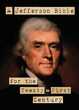 portada A Jefferson Bible for the Twenty-First Century (en Inglés)