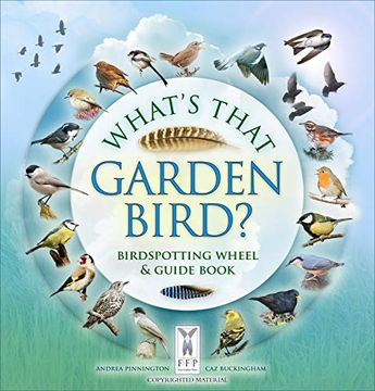 portada What's That Garden Bird? Birdspotting Wheel and Guide Book (Birdspotting Wheel & Guide bk) (en Inglés)