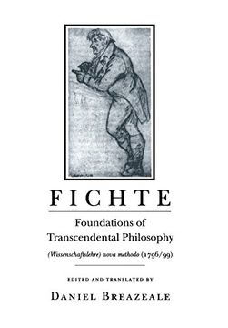 portada Fichte: Foundations of Transcendental Philosophy (Wissenschaftslehre) Nova Methodo (1796 99) (en Inglés)