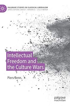portada Intellectual Freedom and the Culture Wars (Palgrave Studies in Classical Liberalism) (en Inglés)