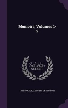 portada Memoirs, Volumes 1-2 (en Inglés)