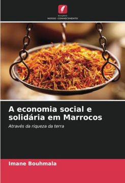 portada A Economia Social e Solidária em Marrocos: Através da Riqueza da Terra