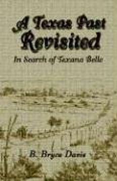 portada A Texas Past Revisited (in English)